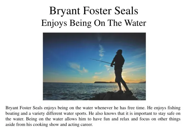 Bryant Foster Seals Works Hard To Stay Healthy
