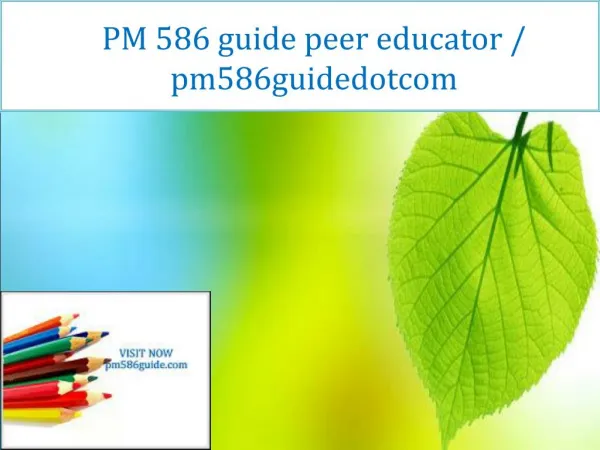 PM 586 guide peer educator / pm586guidedotcom