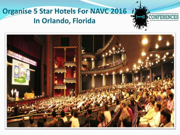 Organise 5 Star Hotels For NAVC 2016