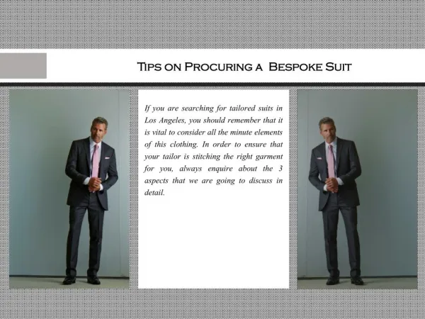 Tips on Procuring a Bespoke Suit