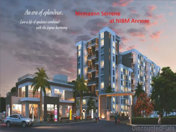 Nirmaann Serrene at NIBM Annexe Pune