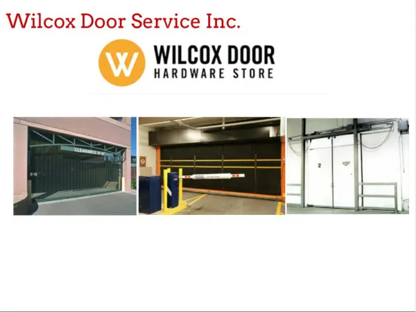 Wilcox Door Service Inc.