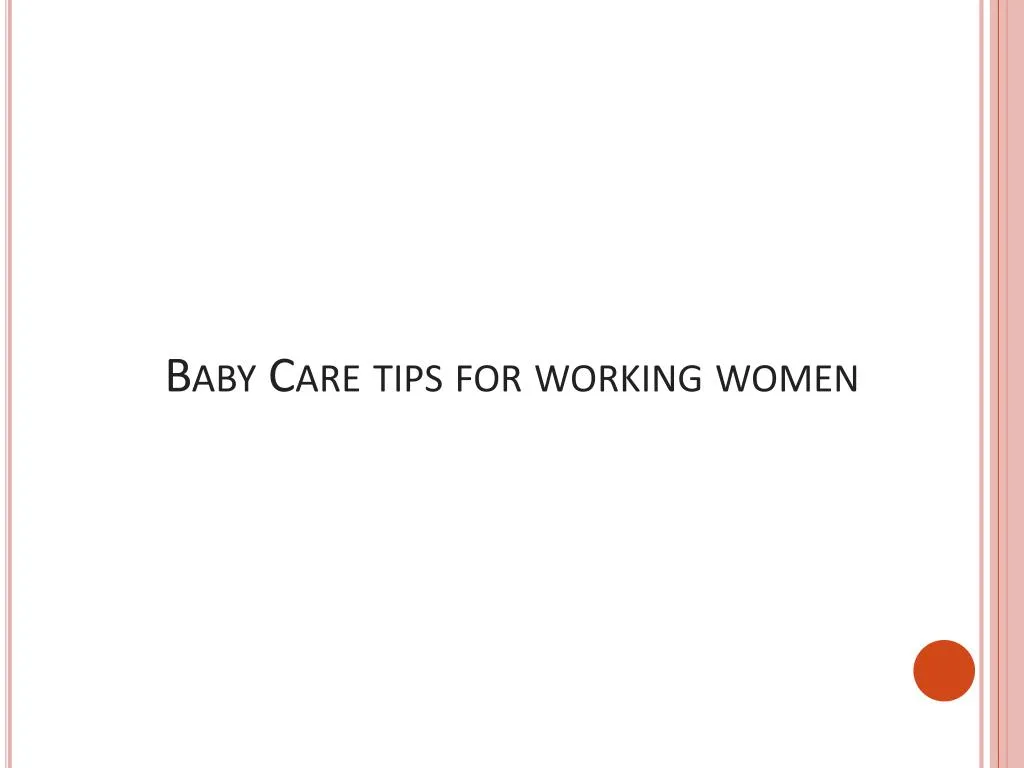 baby care tips for working women