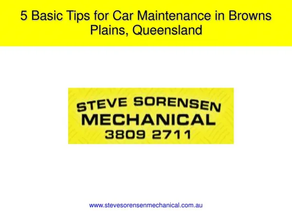 5 Basic Tips for Car Maintenance in Browns Plains, Queensland