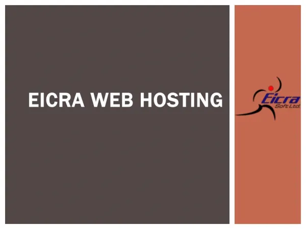 Cheap, Affordable and Efficient Web Hosting Service by Eicra Soft