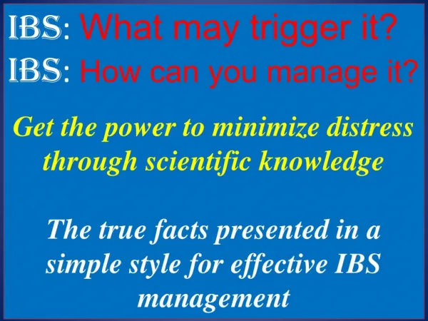 IBS: Tips on Contro and Management