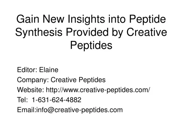 Gain New Insights into Peptide Synthesis Provided by Creative Peptides