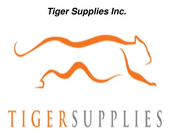 Log on to Tigersupplies.com