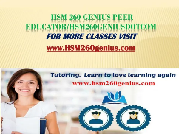 HSM 230 Expert Peer Educator/hsm230expertdotcom