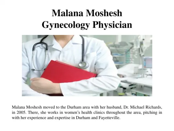 Malana Moshesh - Gynecology Physician