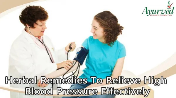 Herbal Remedies To Relieve High Blood Pressure Effectively