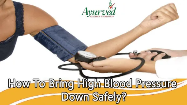 How To Bring High Blood Pressure Down Safely?