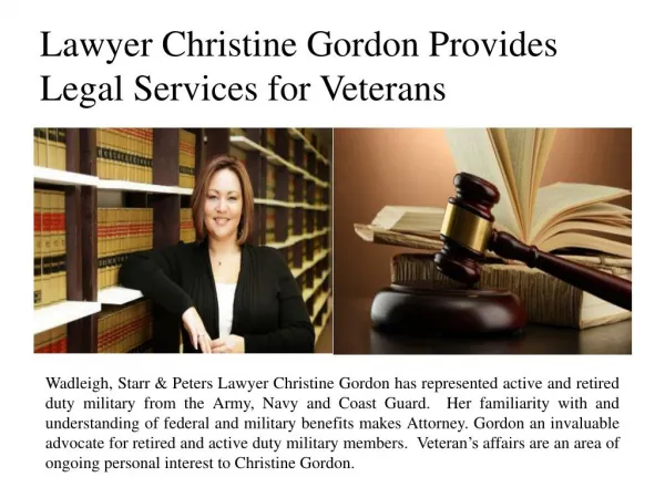 Lawyer Christine Gordon Provides Legal Services for Veterans