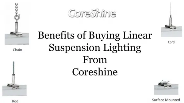Benefits of Buying Linear Suspension Lighting From Coreshine