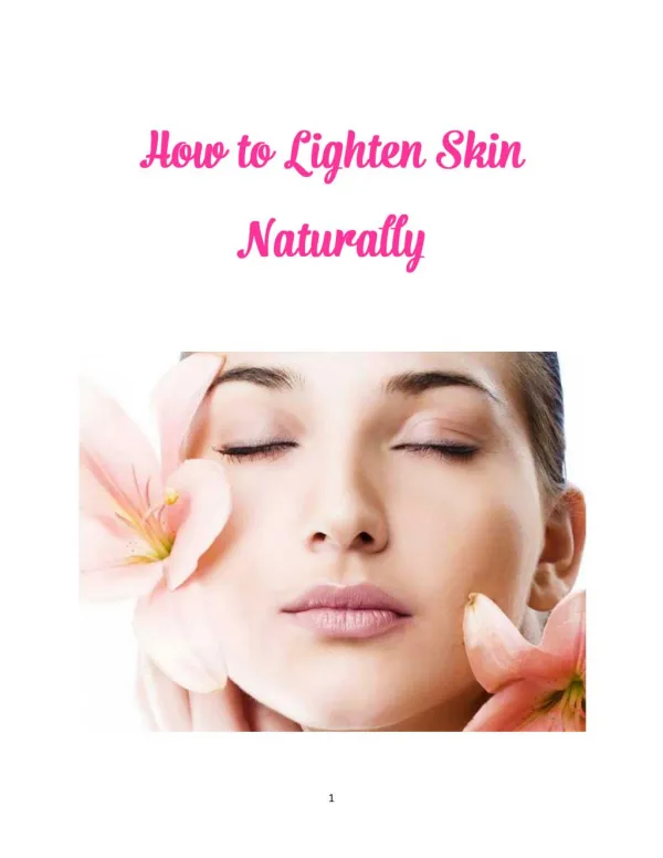 How To Lighten Skin Naturally