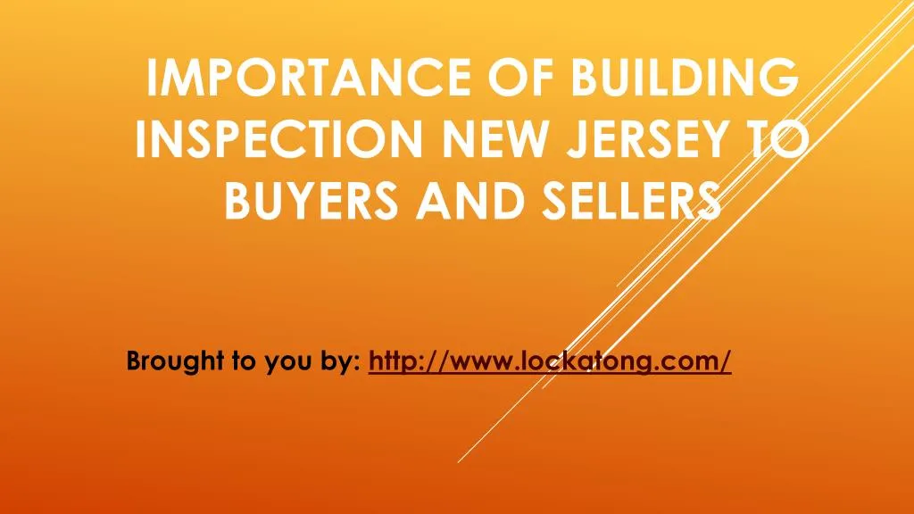 importance of building inspection new jersey to buyers and sellers