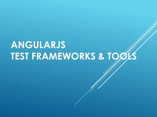 AngularJS Test Frameworks & Tools