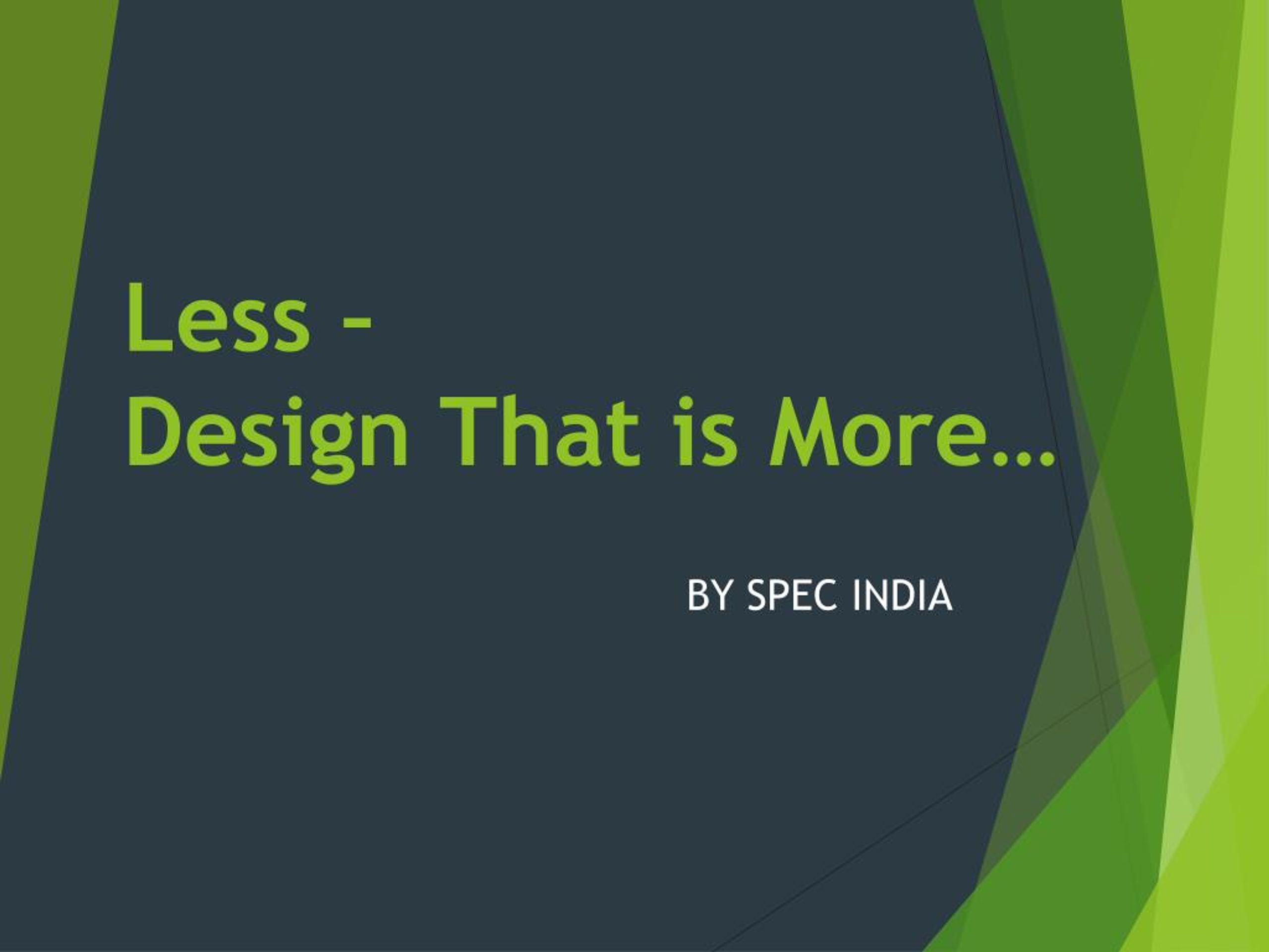 PPT - Less Design That is More PowerPoint Presentation, free download ...