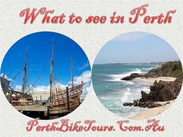 What to see in Perth