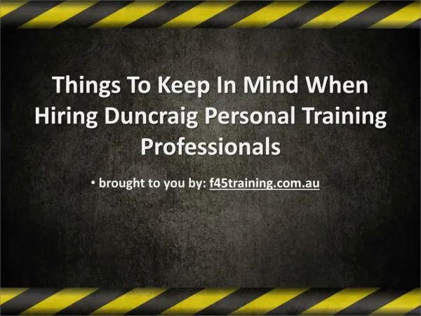 Things To Keep In Mind When Hiring Duncraig Personal Training Professionals