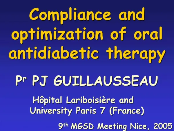 Compliance and optimization of oral antidiabetic therapy