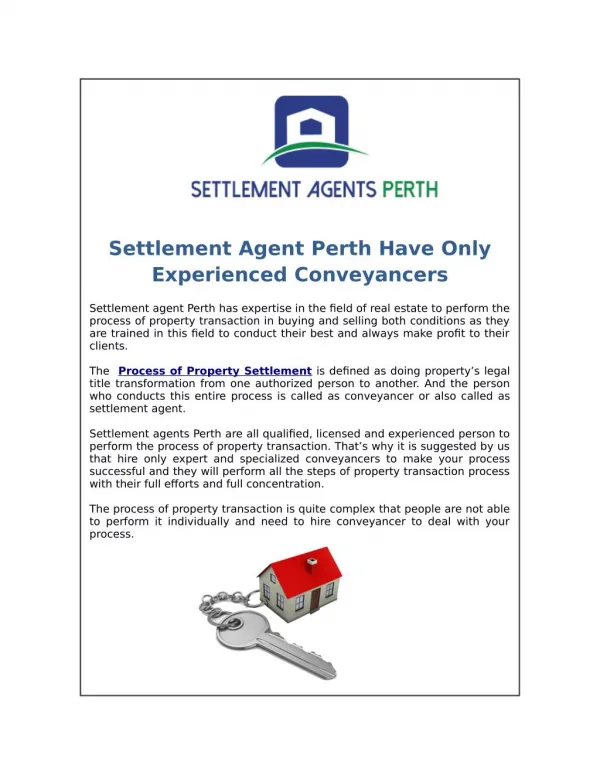 Settlement agent perth have only licensed and experienced conveyancers