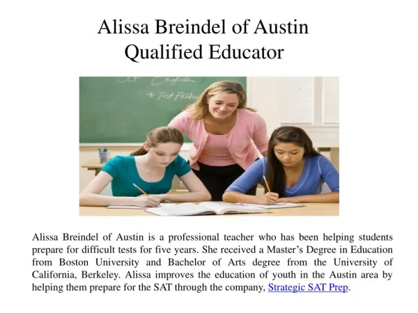 Alissa Breindel of Austin - Qualified Educator