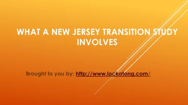 What A New Jersey Transition Study Involves