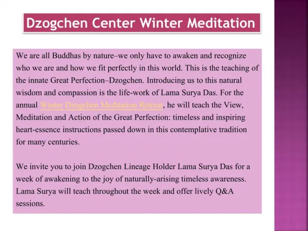 Dzogchen Center Winter Meditation