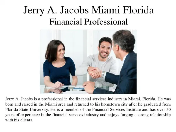 Jerry A. Jacobs Miami Florida Financial Professional