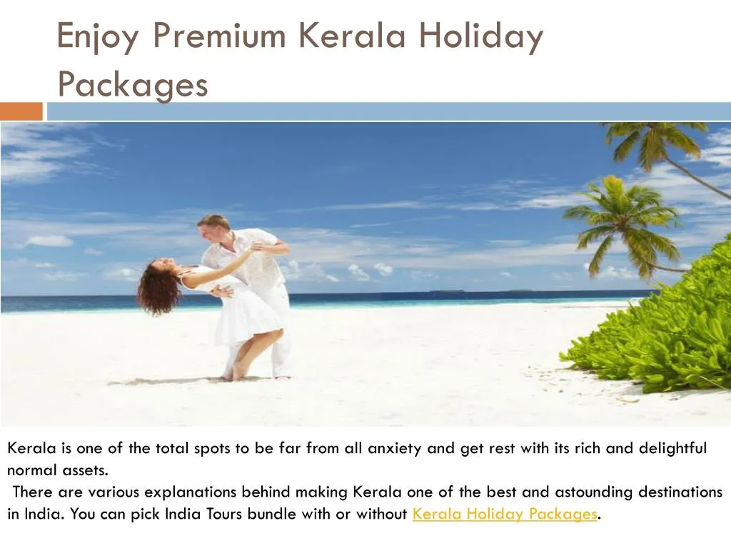 enjoy premium kerala holiday packages