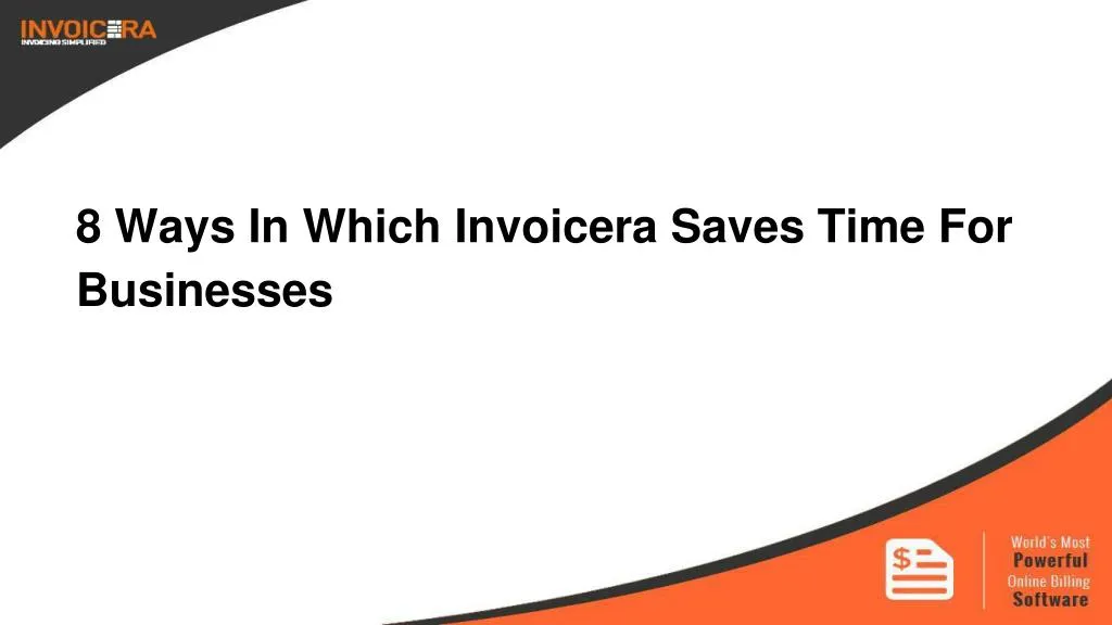 8 ways in which invoicera saves time for businesses
