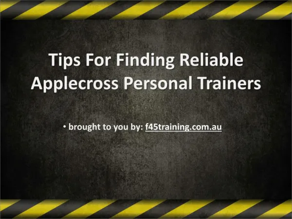 Tips For Finding Reliable Applecross Personal Trainers