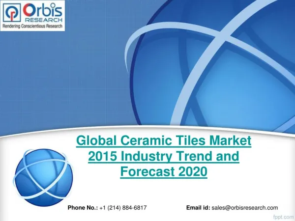 Global Ceramic Tiles Market Report: 2015 Edition