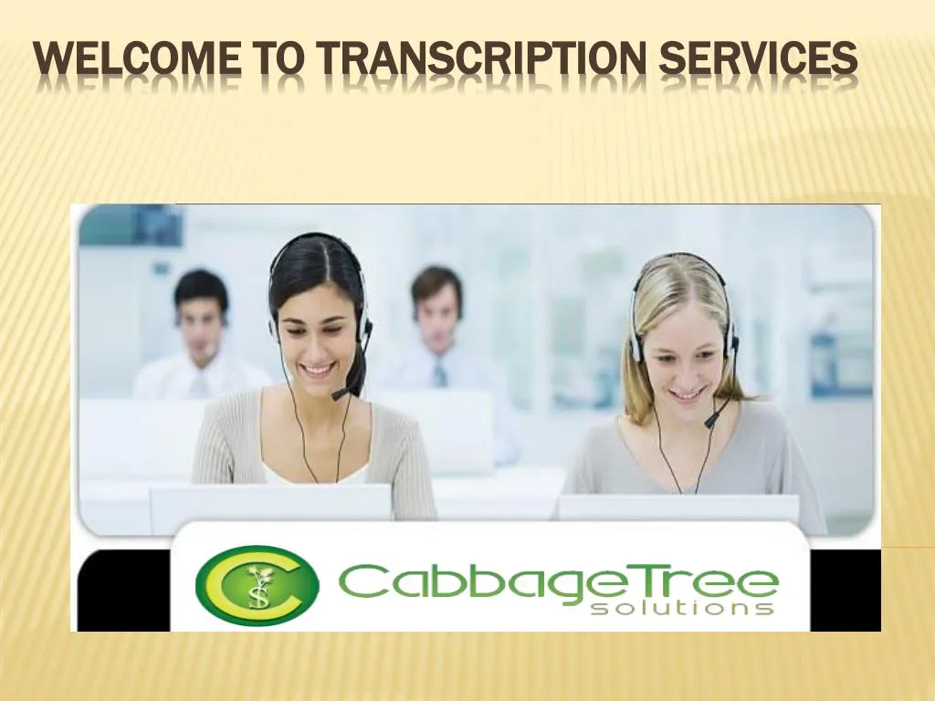 welcome to transcription services