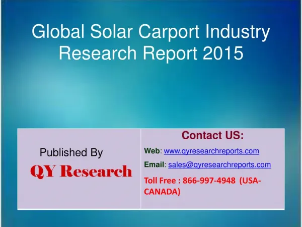 Global Solar Carport Market 2015 Industry Growth, Outlook, Insights, Shares, Analysis, Study, Research and Development
