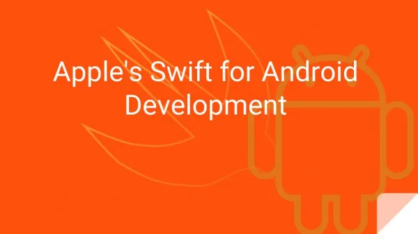 Apple's Swift for Android Development