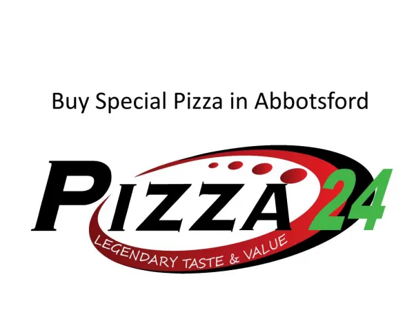 Buy Special Pizza in Abbotsford