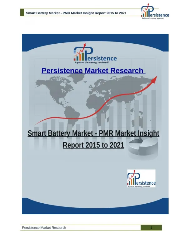 Smart Battery Market - PMR Market Insight Report 2015 to 2021
