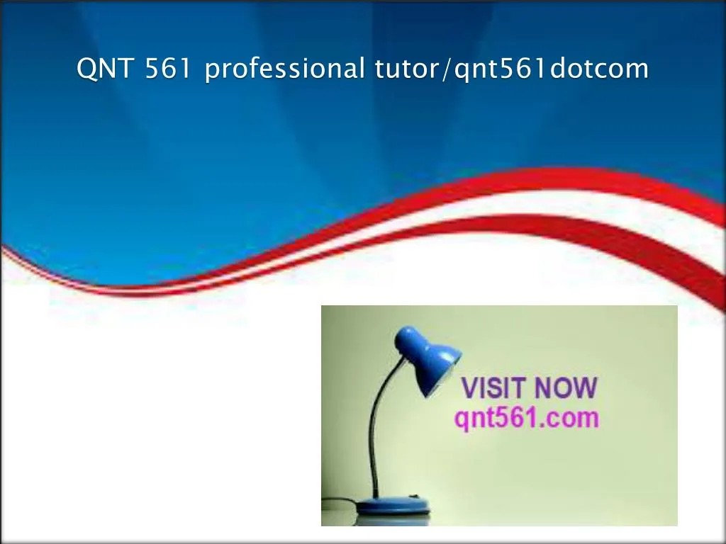 qnt 561 professional tutor qnt561dotcom