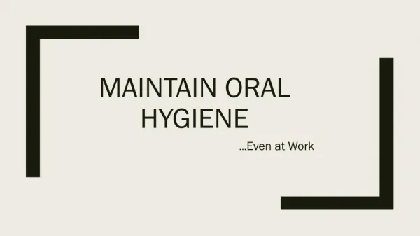 Oral Health Tips