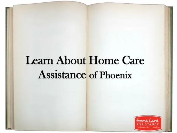 Learn About Home Care Assistance of Phoenix