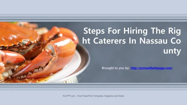 Steps For Hiring The Right Caterers In Nassau County