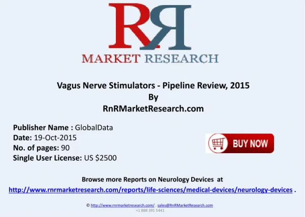 Vagus Nerve Stimulators Global Clinical Trials Review H2 2015
