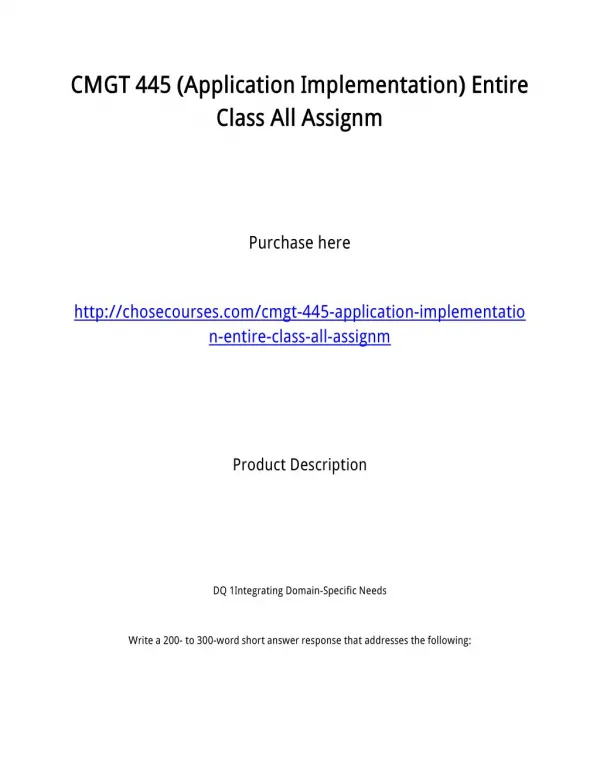 CMGT 445 (Application Implementation) Entire Class All Assignm