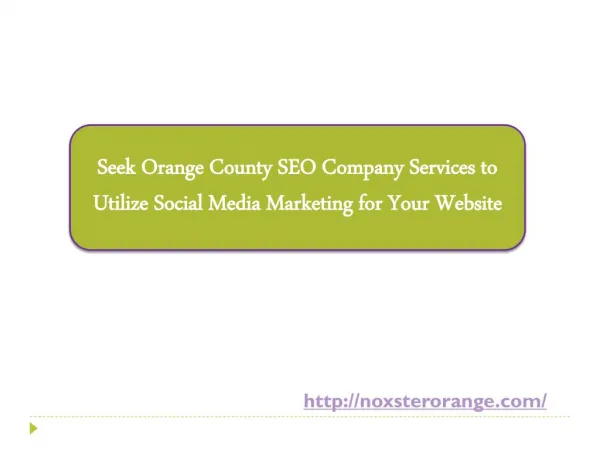 Seek Orange County SEO Company Services to Utilize Social Media Marketing for Your Website