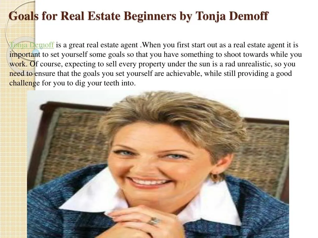 goals for real estate beginners by tonja demoff