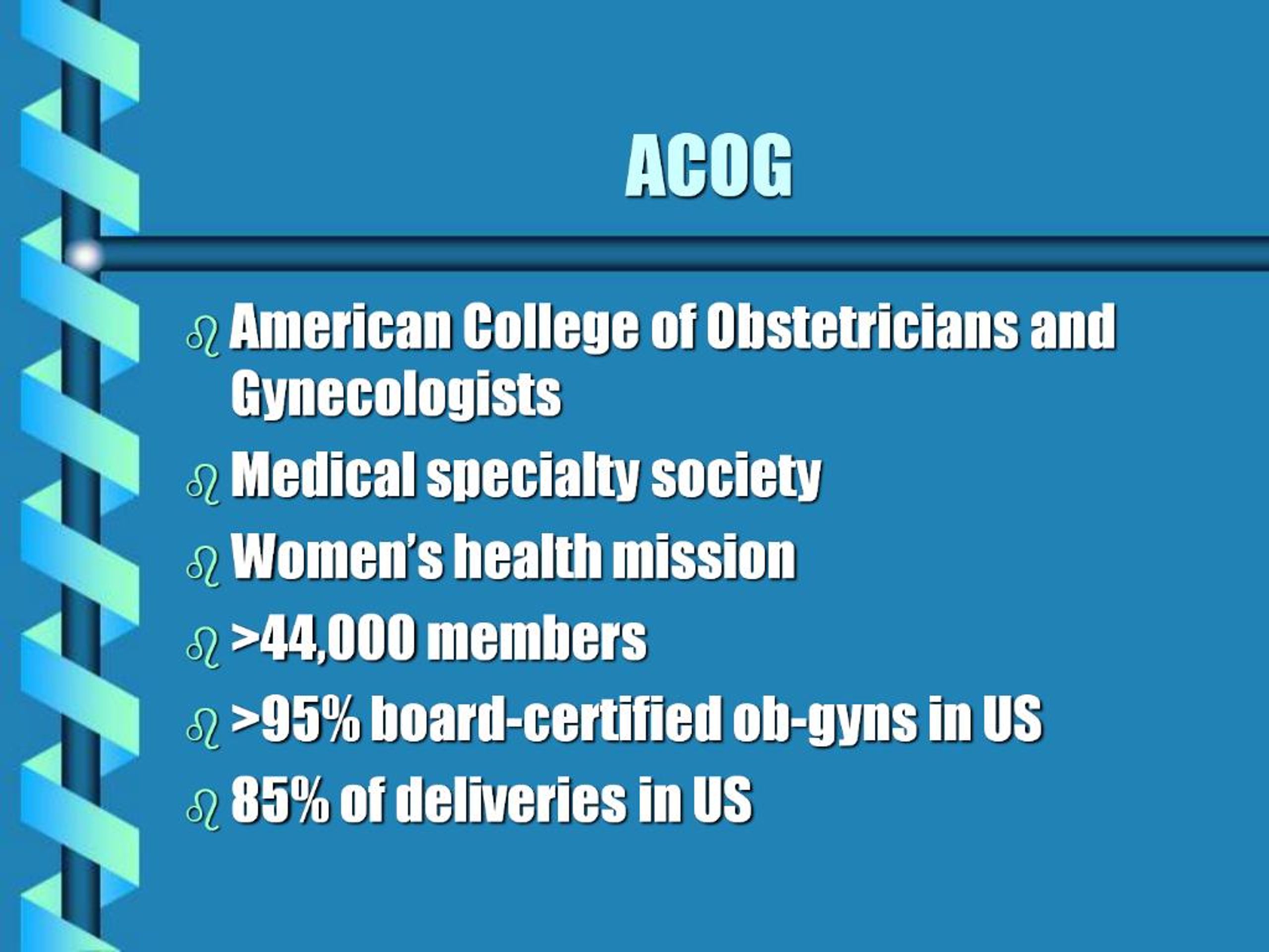 Acog Website PPT - ACOG PowerPoint Presentation, free download - ID:724720