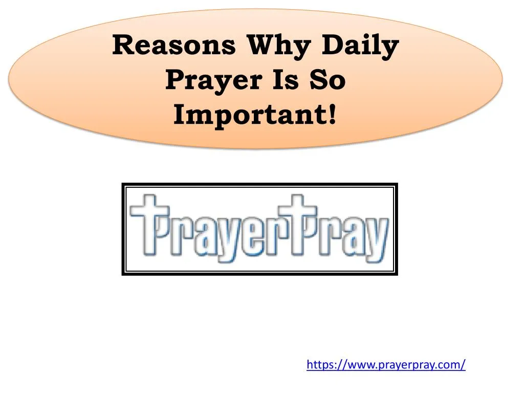 reasons why daily prayer is so important