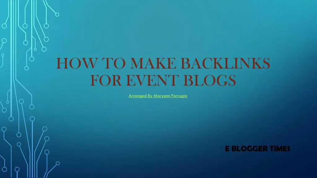 how to make backlinks for event blogs